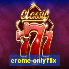 erome onlyflix